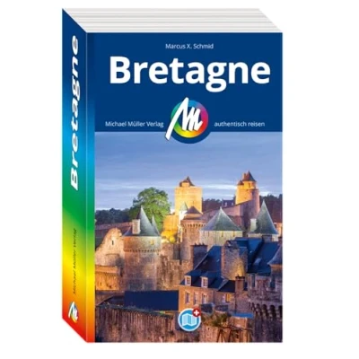 Abbildung von MICHAEL MÜLLER REISEFÜHRER Bretagne: 100% authentisch, aktuell und vor Ort recherchiert. (MM Reisen)