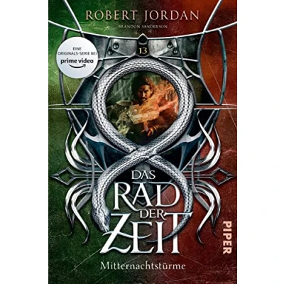 Abbildung von Das Rad der Zeit 13 (Das 13): Mitternachtstürme Die Buch Serie zur großen prime video »Wheel of Time« (WoT)!