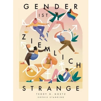Abbildung von Gender ist ziemlich strange (Fachbücher für jede:n)