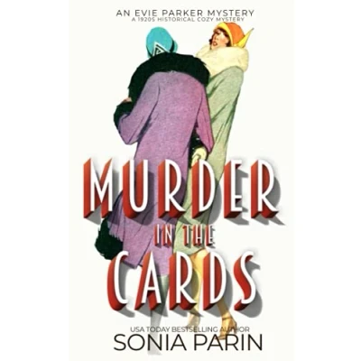 Abbildung von Murder in the Cards: A 1920s Historical Cozy Mystery (An Evie Parker Mystery, Band 4)