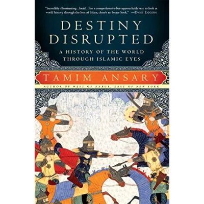 Abbildung von Destiny Disrupted: A History of the World Through Islamic Eyes