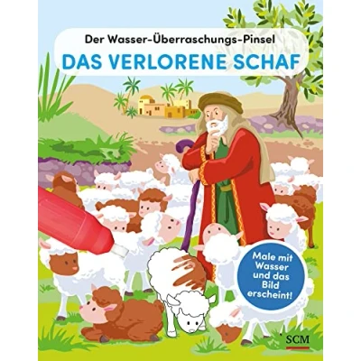 Abbildung von Der Wasser Überraschungs Pinsel das verlorene Schaf: Male mit und Bild erscheint! (Bibelgeschichten)