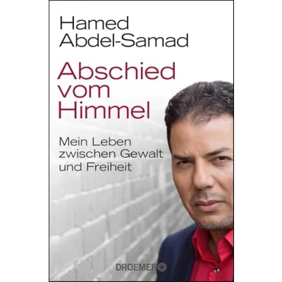 Abbildung von Abschied vom Himmel: Mein Leben zwischen Gewalt und Freiheit