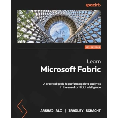 Abbildung von Learn Microsoft Fabric: A practical guide to performing data analytics in the era of artificial intelligence