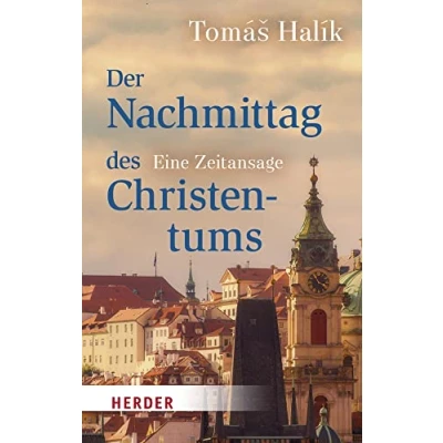 Abbildung von Der Nachmittag des Christentums: Eine Zeitansage