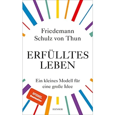 Abbildung von Erfülltes Leben: Ein kleines Modell für eine große Idee