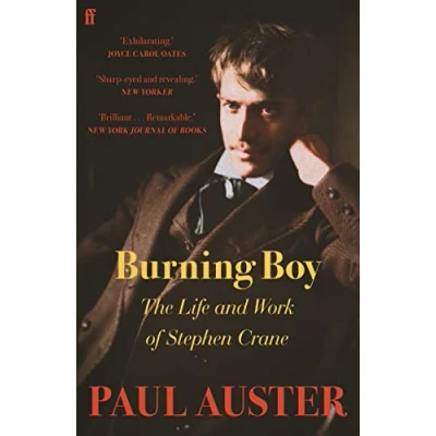 Abbildung von Burning Boy: The Life and Work of Stephen Crane