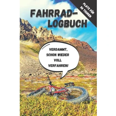 Abbildung von Fahrrad Logbuch: Das Blanko Tourenbuch für LiebhaberInnen Platz 50 Radtouren Geschenk FahrradfahrerInnen