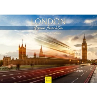 Abbildung von Edition Seidel Premium Kalender London Urbane Ansichten 2025 Format DIN A3 Wandkalender Europa Großbritannien Big Ben Tower Bridge Metropole Skyline Melanie Viola