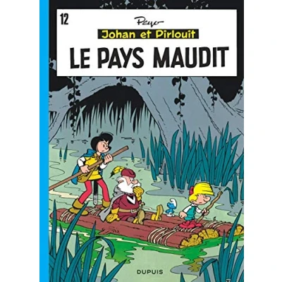 Abbildung von Johan et Pirlouit Tome 12 Le Pays maudit
