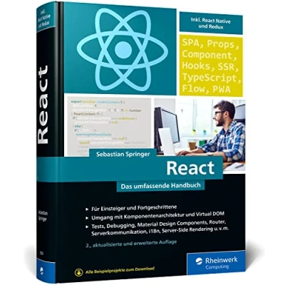 Abbildung von React: Das umfassende Handbuch für moderne Frontend Entwicklung. Mit vielen Praxisbeispielen Neue Ausgabe 2023