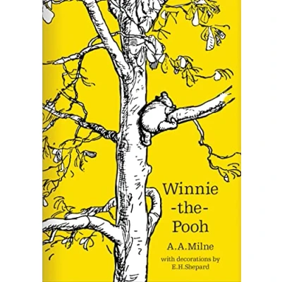 Abbildung von Winnie the Pooh: original, timeless and definitive version of Pooh story created by A.A.Milne E.H.Shepard. An ideal gift for children adults. (Winnie Classic Editions)