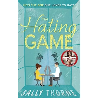 Abbildung von The Hating Game: TikTok sensation! perfect enemies to lovers romcom