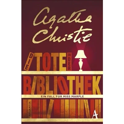 Abbildung von Die Tote in der Bibliothek: Ein Fall für Miss Marple