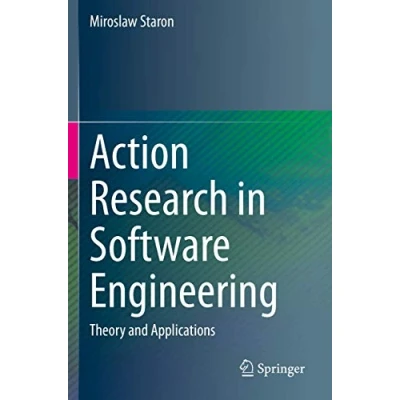 Abbildung von Action Research in Software Engineering: Theory and Applications