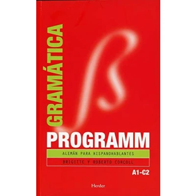 Abbildung von Programm, alemán para hispanohablantes, A1 C2. Gramática
