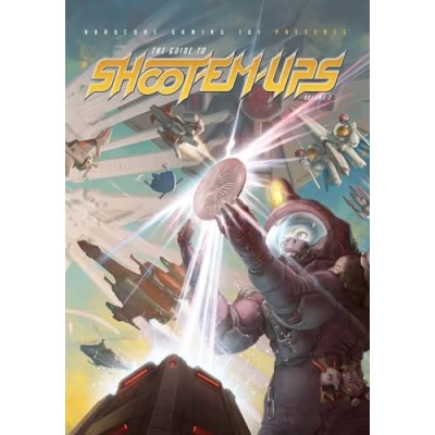 Abbildung von Hardcore Gaming 101 Presents: The Guide to Shoot Em Ups Volume 2