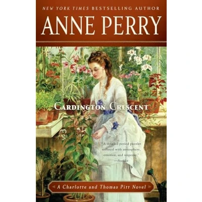 Abbildung von Cardington Crescent: A Charlotte and Thomas Pitt Novel