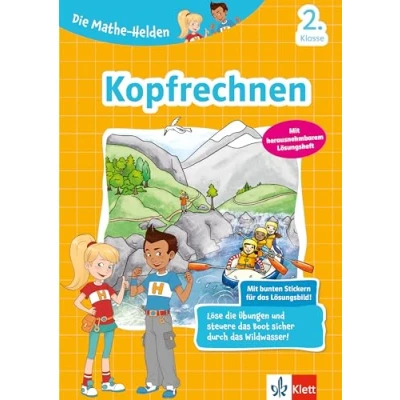 Abbildung von Klett Kopfrechnen 2. Klasse: Mathematik in der Grundschule (Die Mathe Helden)