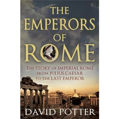 Abbildung von Emperors of Rome: the Story Imperial Rome from Julius Caesar to Last Emperor