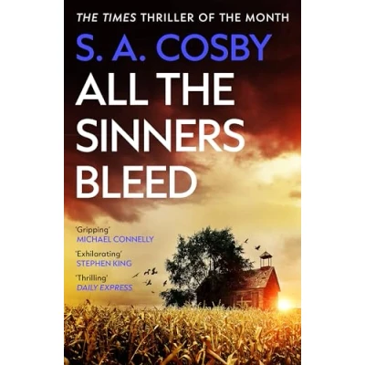 Abbildung von All the Sinners Bleed: new thriller from award winning author of RAZORBLADE TEARS