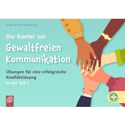 Abbildung von Die Kartei zur Gewaltfreien Kommunikation: Übungen für eine erfolgreiche Konfliktlösung in der Sek I