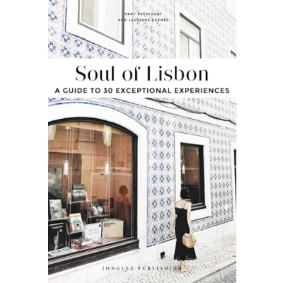 Abbildung von Soul of Lisbon: A guide to 30 exceptional experiences