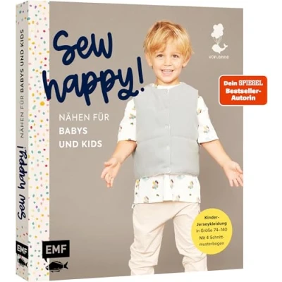 Abbildung von Sew happy! Nähen für Babys und Kids Mit @von.anne: Das Jersey Nähbuch Kleidung in den Größen 74140 4 Schnittmusterbogen