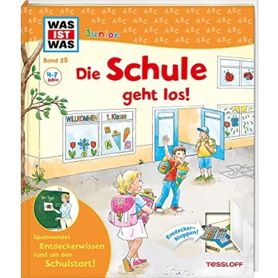 Abbildung von WAS IST Junior Band 25 Die Schule geht los!: Spannendes Entdeckerwissen rund um den Schulstart!. Mit Entdecker Klappen (WAS Sachbuch, 25)