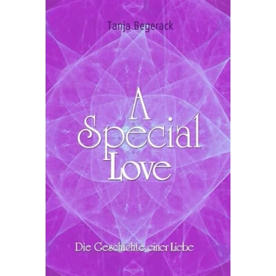 Abbildung von A Special Love: Die Geschichte einer Liebe (A Life, Band 2)