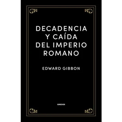 Abbildung von Decadencia y caída del Imperio romano (Grandes Obras de la Cultura Gredos)