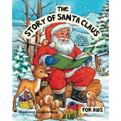 Abbildung von The story of Santa Claus for kids: kids books about (golden book)