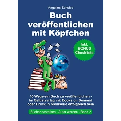 Abbildung von Buch veröffentlichen mit Köpfchen: 10 Wege ein zu Im Selbstverlag Books on Demand oder Druck in Kleinserie erfolgreich sein