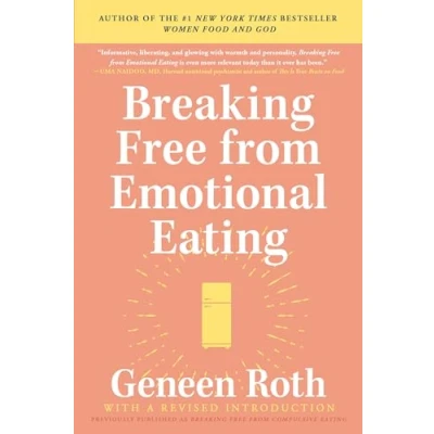 Abbildung von Breaking Free from Emotional Eating