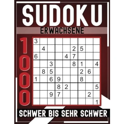 Abbildung von 1000 Sudoku Erwachsene Schwer Bis Sehr Schwer: Großdruck Rätsel mit Lösungen.