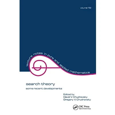 Abbildung von Search Theory (Volume 112): Some Recent Developments (Lecture Notes in Pure and Applied Mathematics, Band 112)