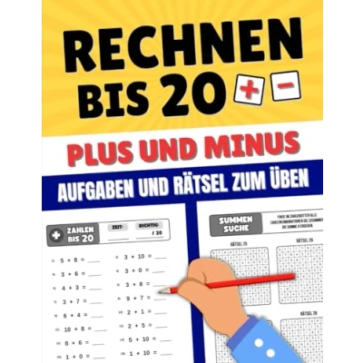 Abbildung von Rechnen bis 20 Plus und Minus Aufgaben Rätsel zum Üben: Mathe Übungsheft Klasse 1