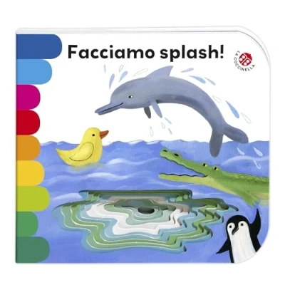 Abbildung von Facciamo splash! Ediz. illustrata (I libri coi buchi)