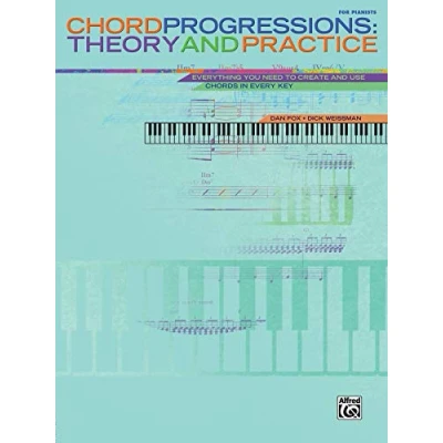 Abbildung von Chord Progressions: Theory and Practice: Everything you need to create use