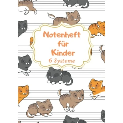 Abbildung von Notenheft für Kinder: A4, 6 Systeme pro Seite, Große Notensysteme, Musikheft Kinder und Anfänger mit Notenlinien, ohne Hilfslinien