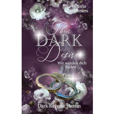 Abbildung von Their Dark Desire: Wir werden dich finden (Buch 2 von 2)