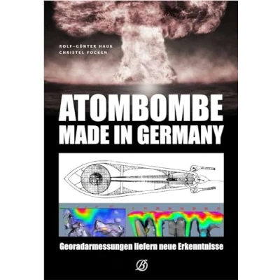 Abbildung von Atombombe Made in Germany: Georadarmessungen liefern neue Erkenntnisse
