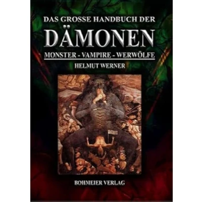 Abbildung von Das große Handbuch der Dämonen: Monster, Vampire, Werwölfe