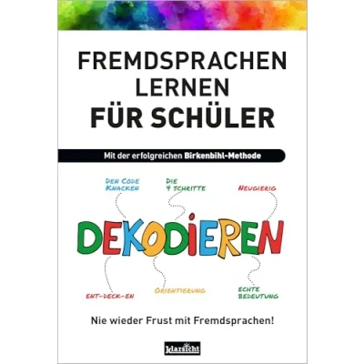 Abbildung von Fremdsprachen lernen für Schüler: Nie wieder Frust mit Fremdsprachen!
