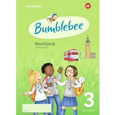 Abbildung von Bumblebee3. Workbook. Für das 3. / 4. Schuljahr: Ausgabe 2021 Berlin, Bremen, Hessen, Mecklenburg Vorpommern, Niedersachsen, Sachsen, Sachsen Anhalt, Schleswig Holstein, Thüringen sowie Luxemburg