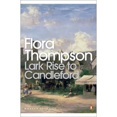 Abbildung von Lark Rise to Candleford (Penguin Modern Classics)