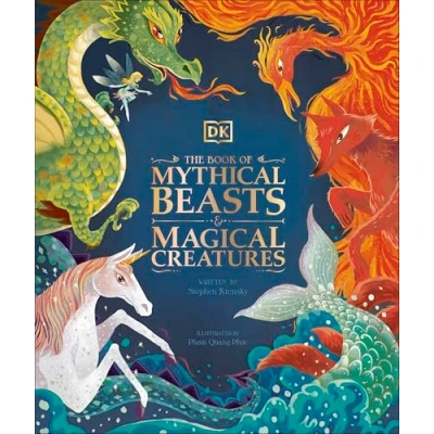 Abbildung von the Book of Mythical Beasts and Magical Creatures: Meet your favourite monsters, fairies, heroes, tricksters from all around world