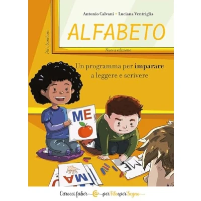 Abbildung von Alfabeto. Un programma per imparare a leggere e scrivere. i bambini (Per filo segno)