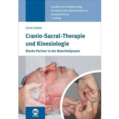 Abbildung von Cranio Sacral Therapie und Kinesiologie: Starke Partner in der Naturheilpraxis
