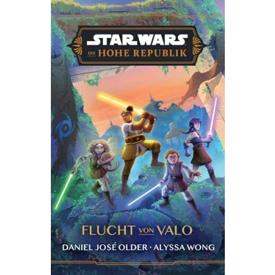 Abbildung von Star Wars Jugendroman: Die Hohe Republik Flucht von Valo